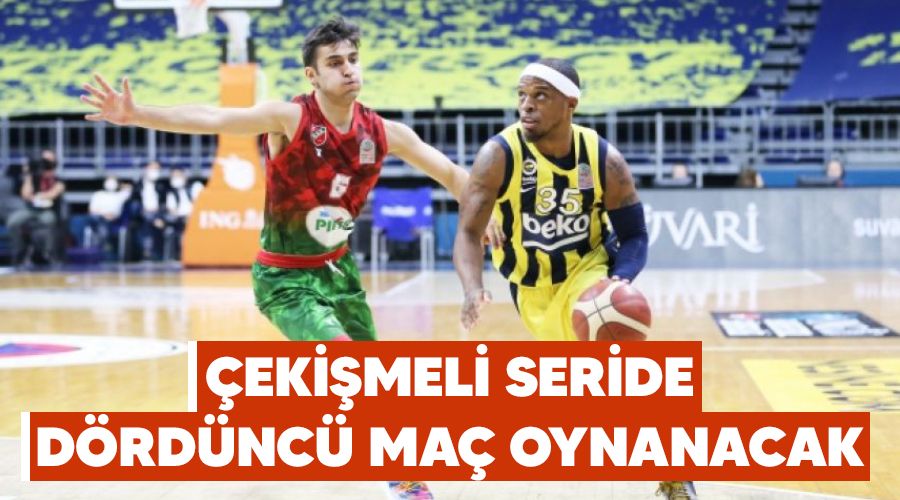 �eki�meli seride d�rd�nc� ma� oynanacak