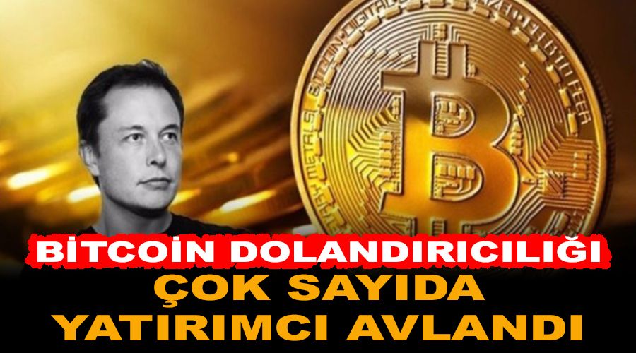 Elon Musk hesabı ile Bitcoin dolandırıcılığı