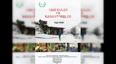 ‘Eski Evler ve Karayemişler’ finalist oldu