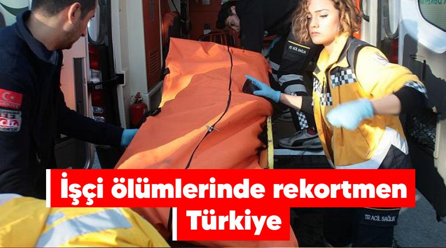 ���i �l�mlerinde rekortmen T�rkiye 