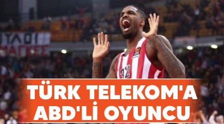 Türk Telekom'a ABD'li oyuncu
