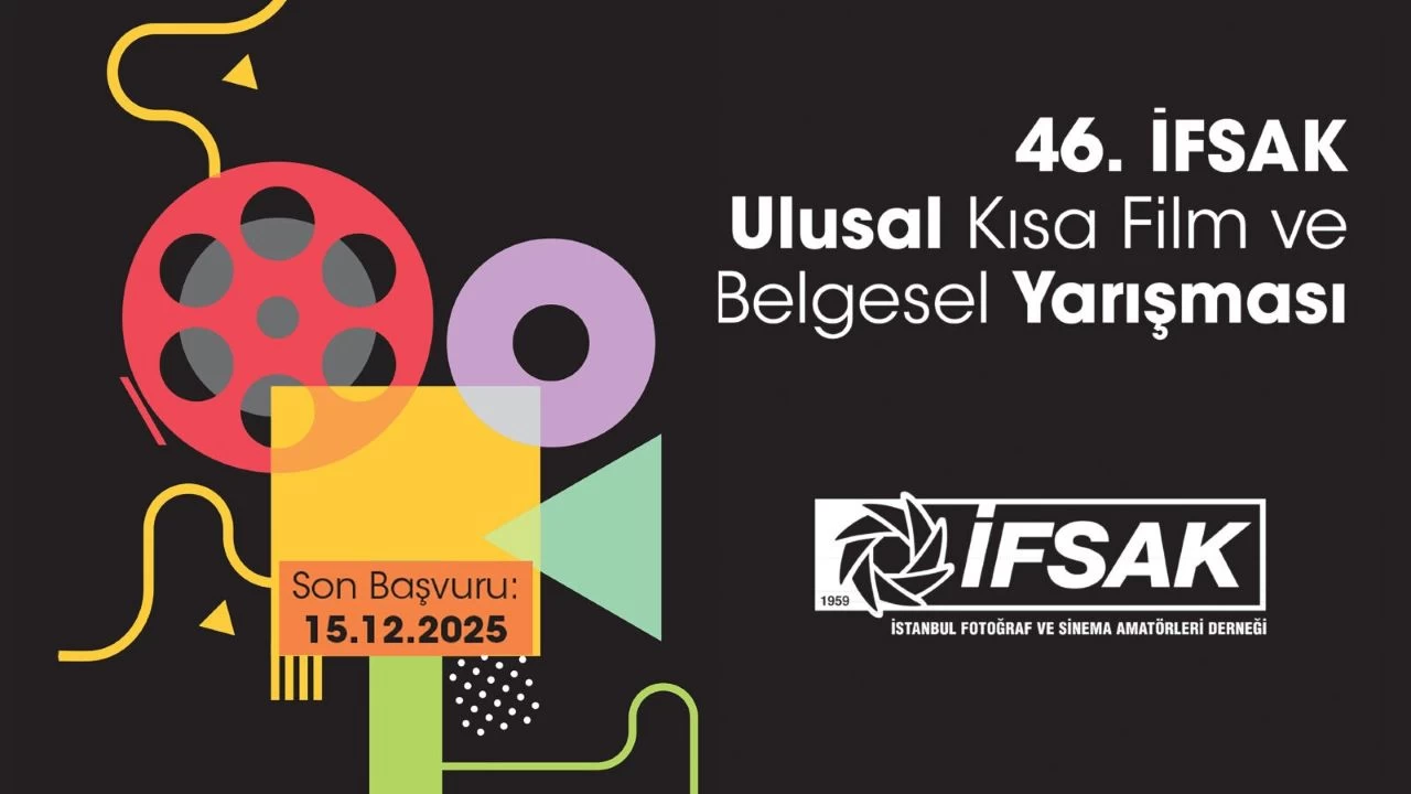 "46. �FSAK Ulusal K�sa Film ve Belgesel Yar��mas�" ba�vurular� ba�lad�