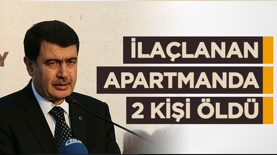 İlaçlanan apartmanda 2 kişi öldü