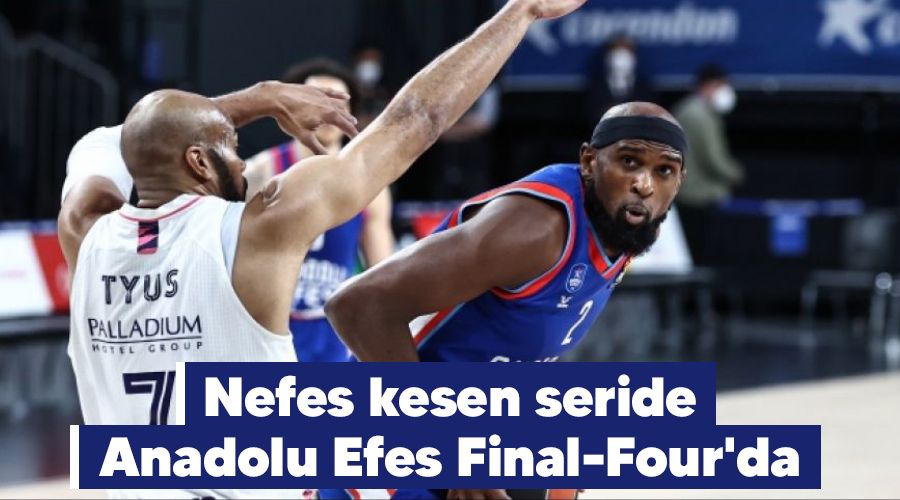 Nefes kesen seride Efes Final-Four'da