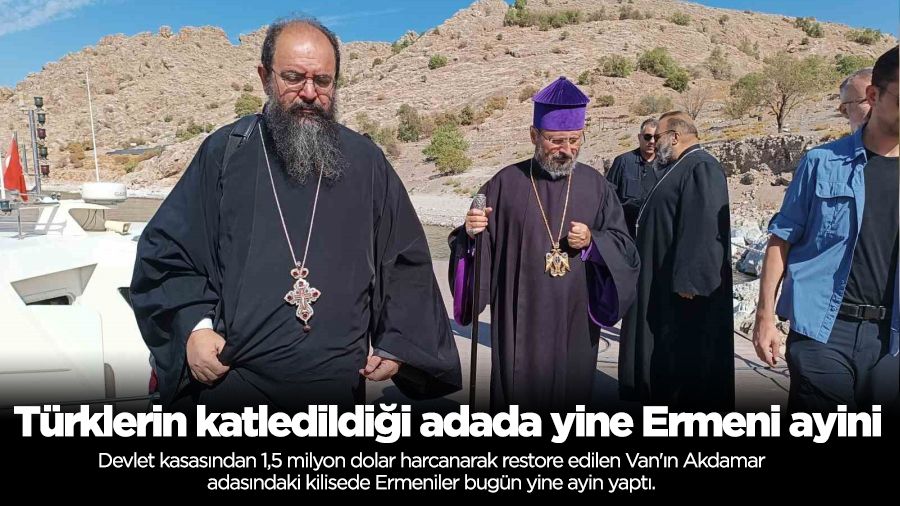 Türklerin katledildiği adada yine Ermeni ayini