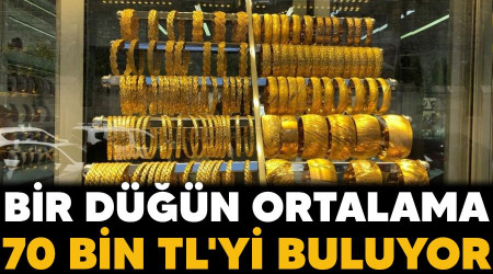 Bir düğün ortalama 70 bin TL'yi buluyor
