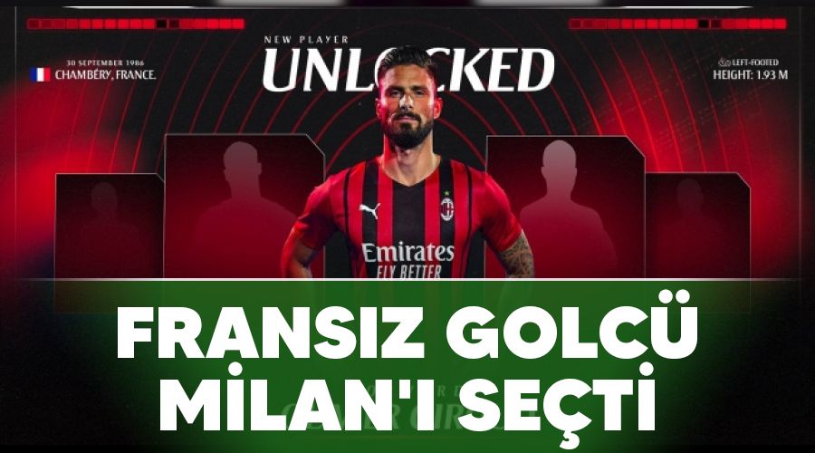 Frans�z golc� Milan'� se�ti