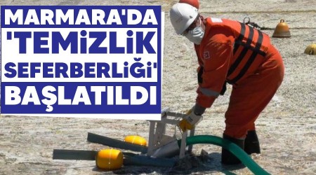 Marmara'da 'Temizlik Seferberliği' başlatıldı