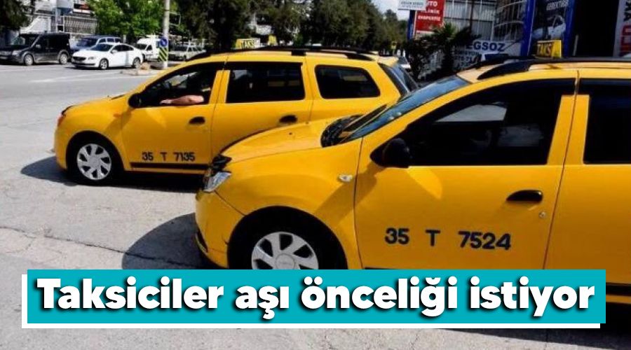 Taksiciler a ncelii istiyor