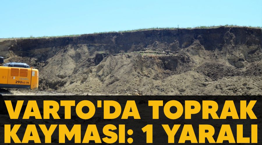 Varto'da toprak kaymas: 1 yaral