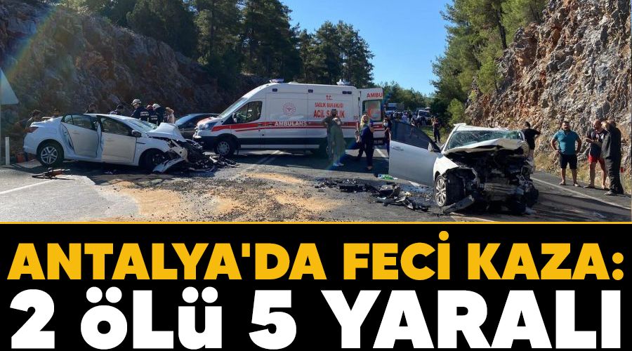 Antalya'da feci kaza: 2 �l�, 5 yaral�
