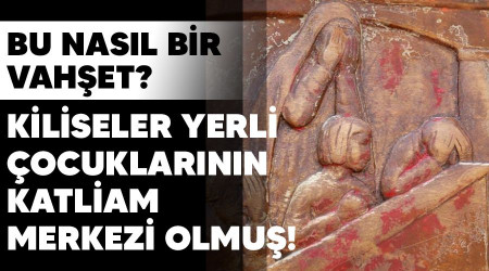 Bu nasıl bir vahşet? Kiliseler yerli çocuklarının katliam merkezi olmuş!