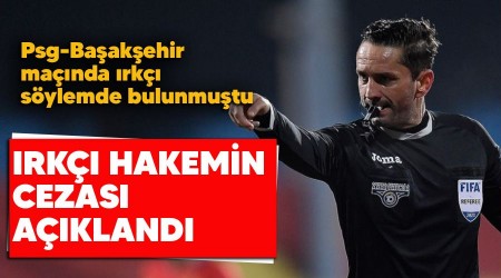 Irkçı hakemin cezası açıklandı