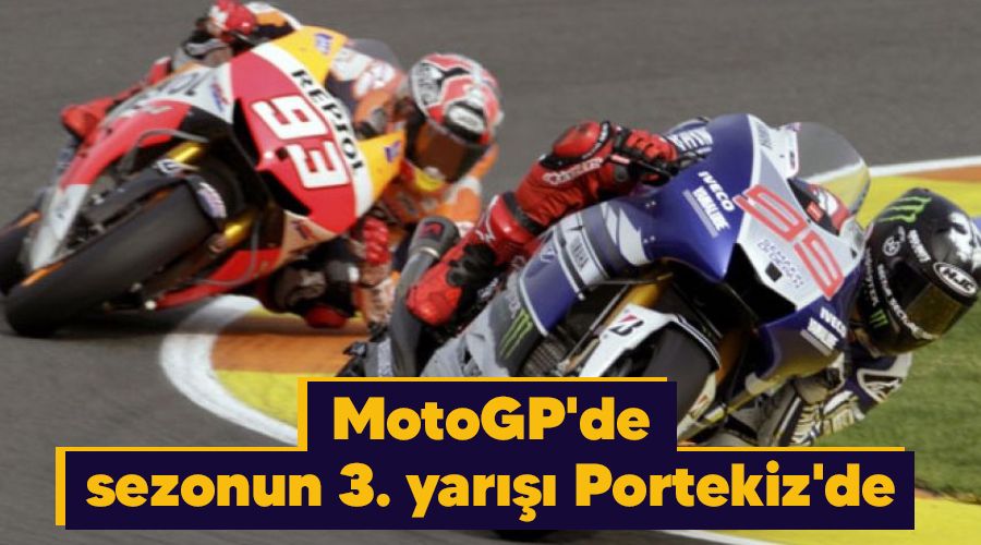 MotoGP'de sezonun 3. yar Portekiz'de