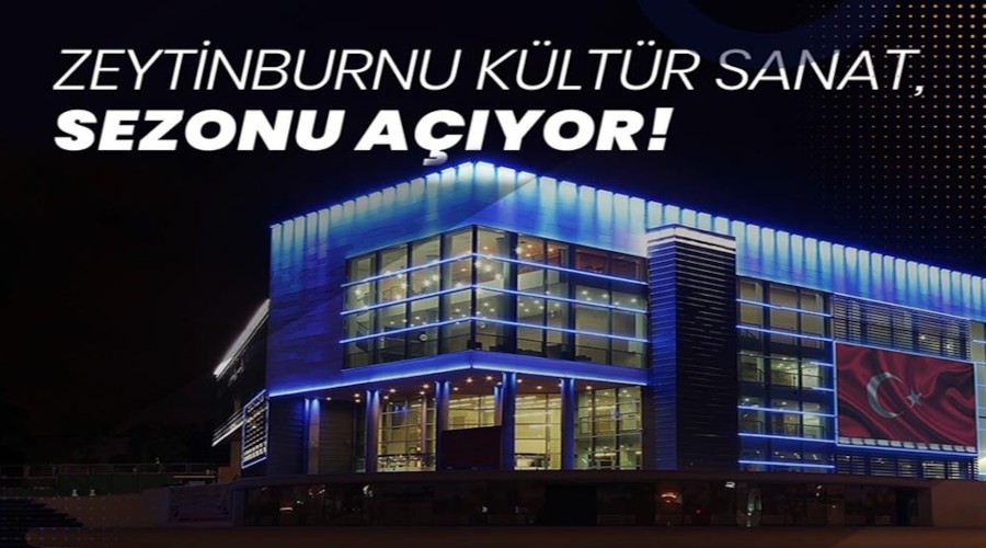 Zeytinburnu kültür sanat sezonu açılıyor
