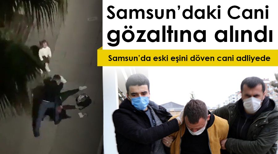 Kızının yanında eski eşini döven şahıs yakalandı