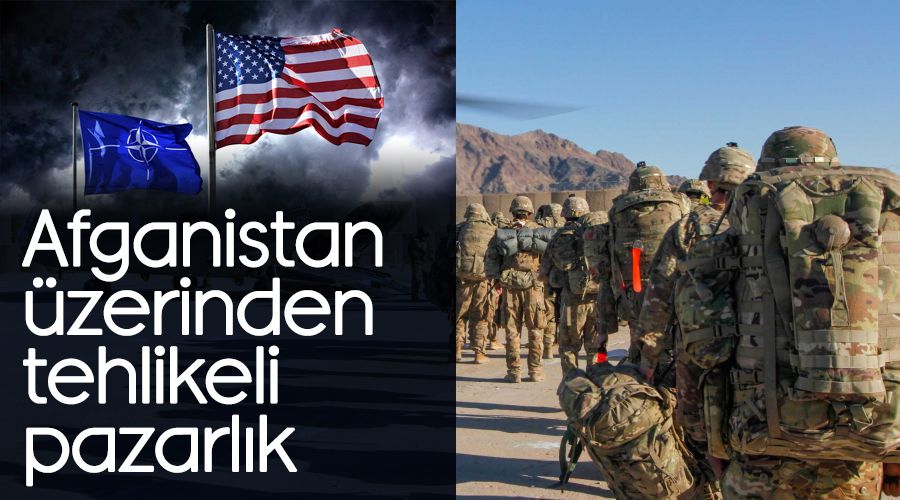 Afganistan üzerinden tehlikeli pazarlık