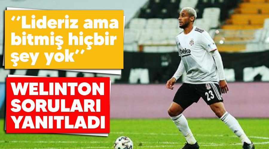 "Lideriz ama bitmiş hiçbir şey yok"