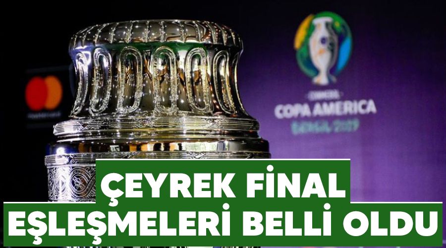 �eyrek final e�le�meleri belli oldu